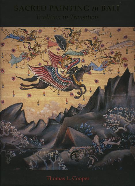 Sacred Painting in Bali: Tradition in Transition