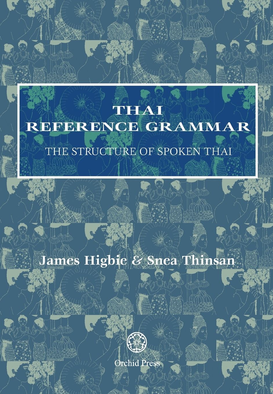 Thai Reference Grammar