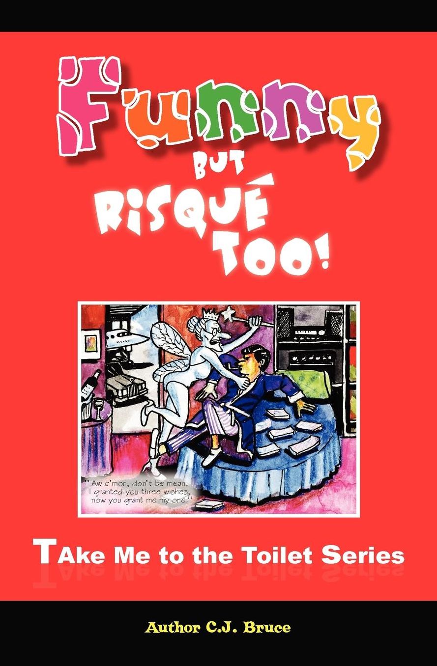 Funny But Risque Too