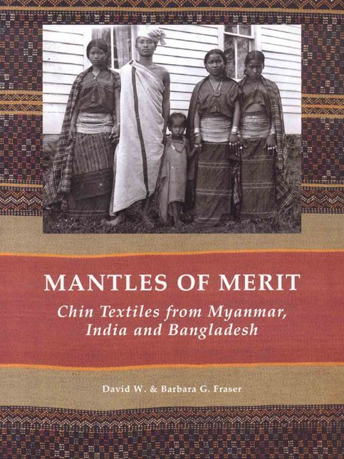 Mantles of Merit: Chin Textiles