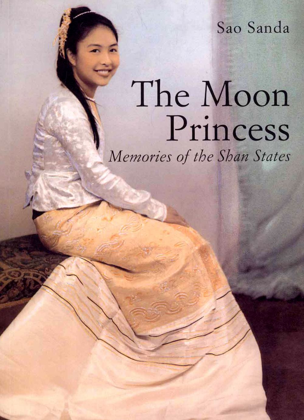 Moon Princess: Memories of the Shan States