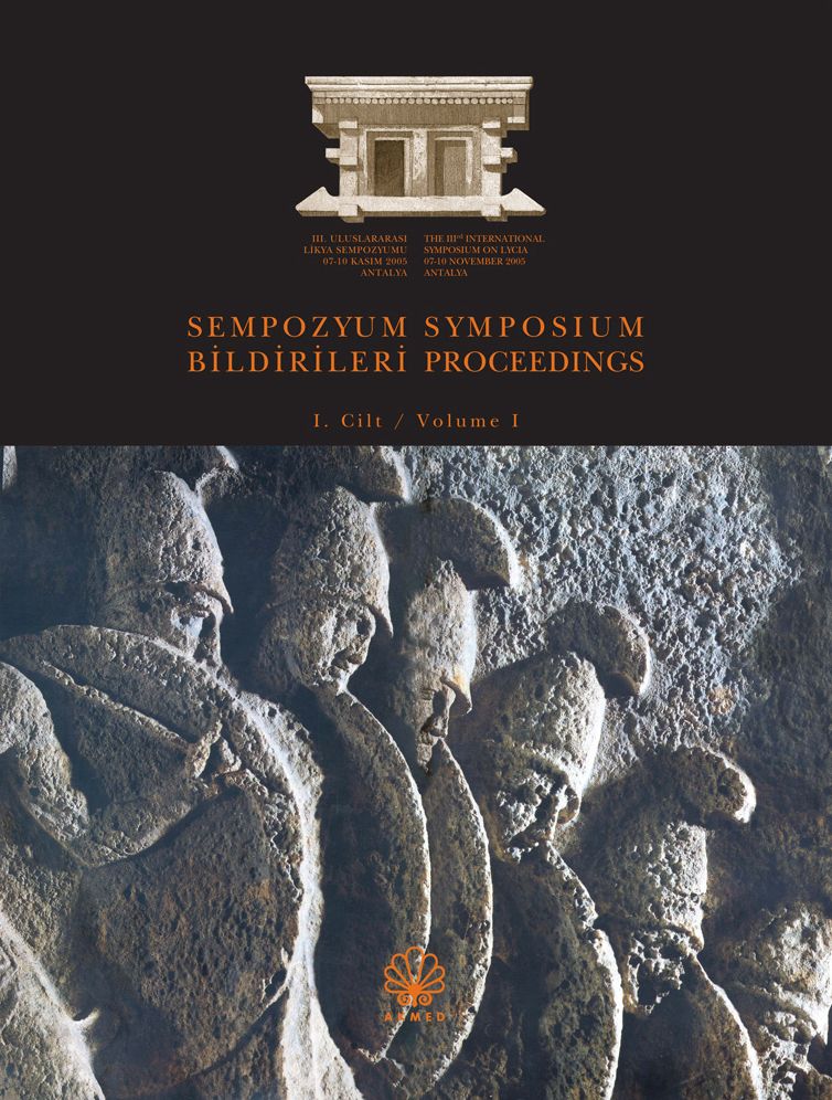 The IIIrd International Symposium on Lycia 07-10 November 2005 Antalya: Symposium Proceedings 1-11