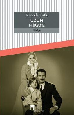 UZUN HIKAYE