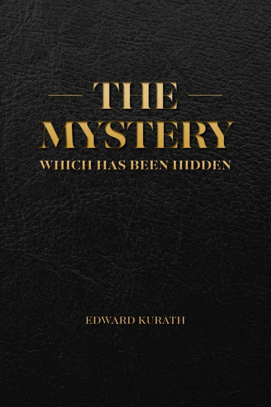 The Mystery Which Has Been Hidden