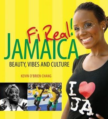 Jamaica Fi Real: Beauty, Vibes and Culture
