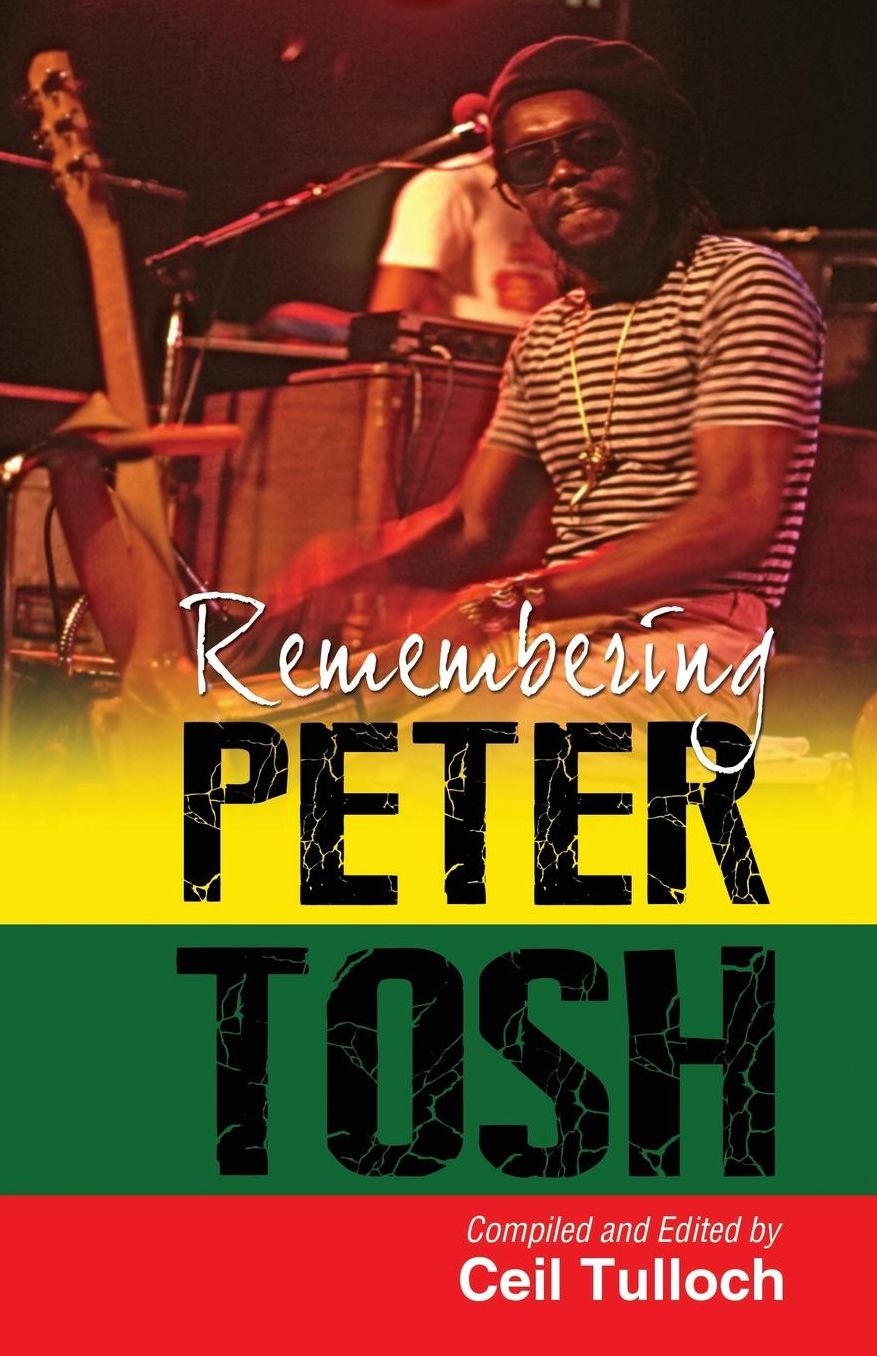 Remembering Peter Tosh