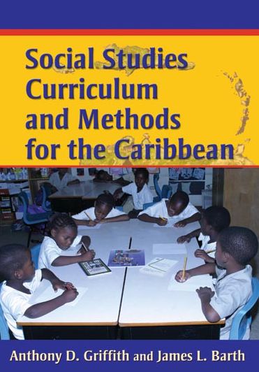 Social Studies Curriculum and Methods for the Caribbean