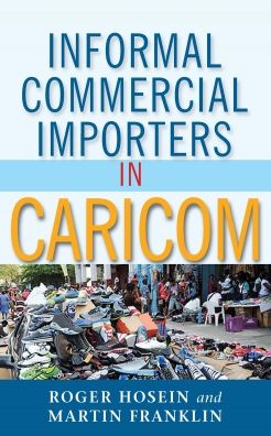 Informal Commercial Importers in Caricom