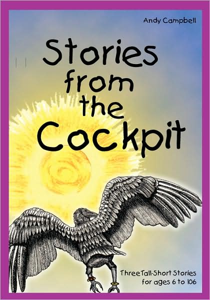 Stories From The Cockpit