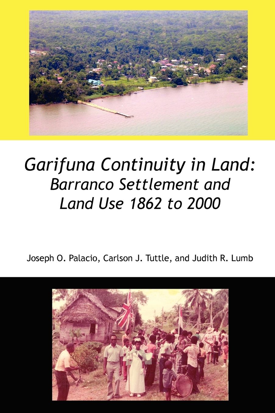 Garifuna Continuity In Land