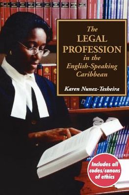 The Legal Profession in the English Speaking Caribbean