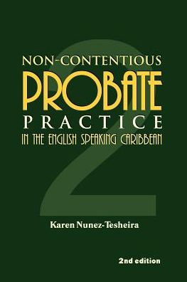 Non-Contentious Probate Practice in the English Speaking Caribbean (2)