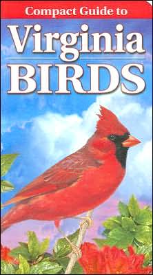 Compact Guide to Virginia Birds