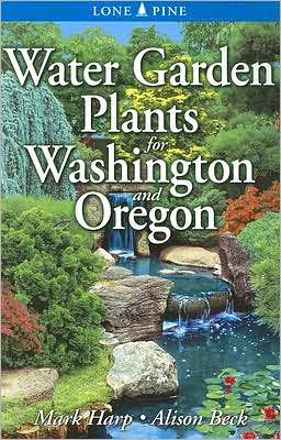 Water Garden Plants for Washington & Oregon
