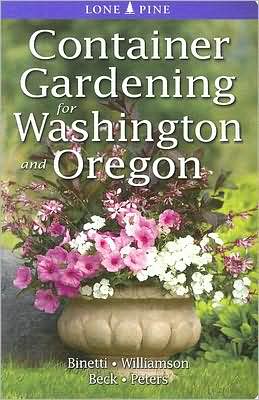 Container Gardening for Washington and Oregon