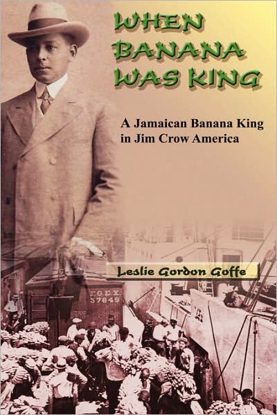 When Banana Was King