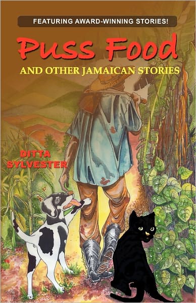 Puss Food And Other Jamaican Stories
