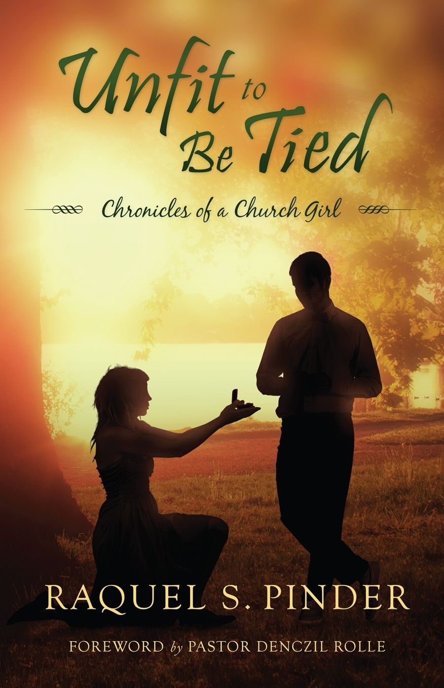 Unfit to Be Tied: Chronicles of a Church Girl