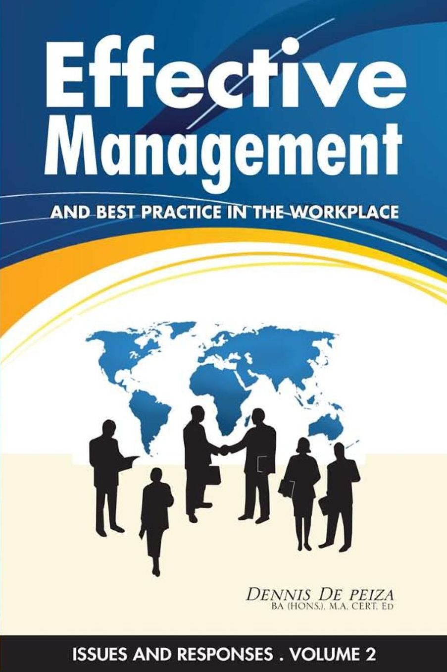 Effective Management and Best Practice in the Workplace