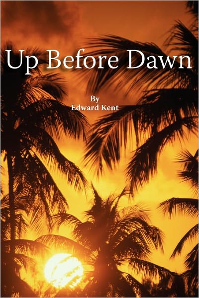 Up Before Dawn