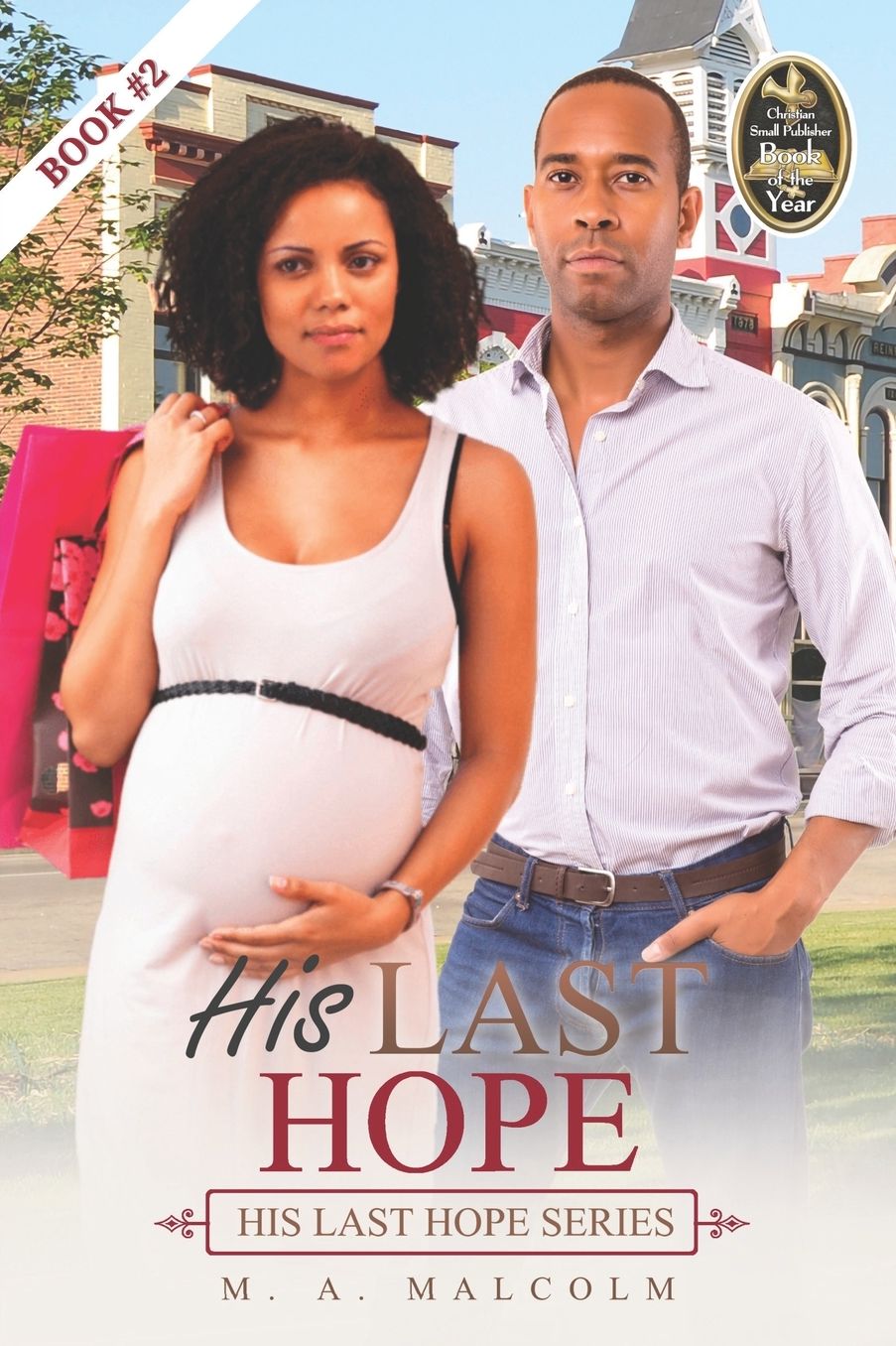 His Last Hope: A Contemporary Christian Romance