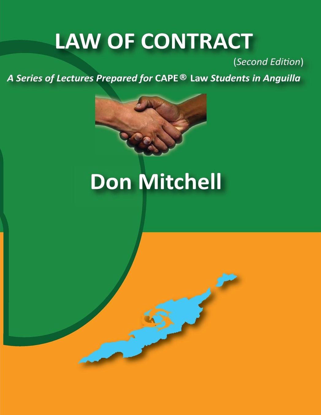 Law of Contract (2nd Edition): A Series of Lectures Prepared for CAPE Law Students in Anguilla