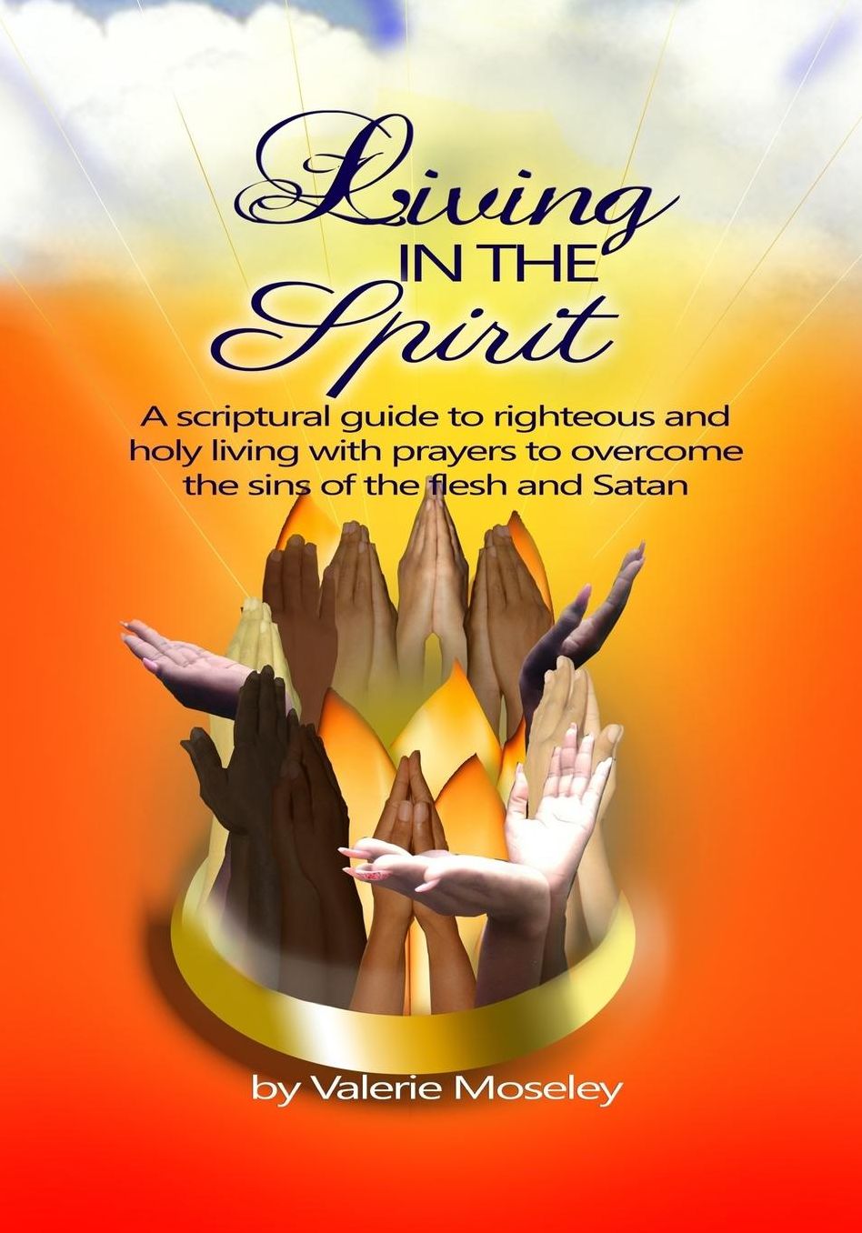 Living in The Spirit