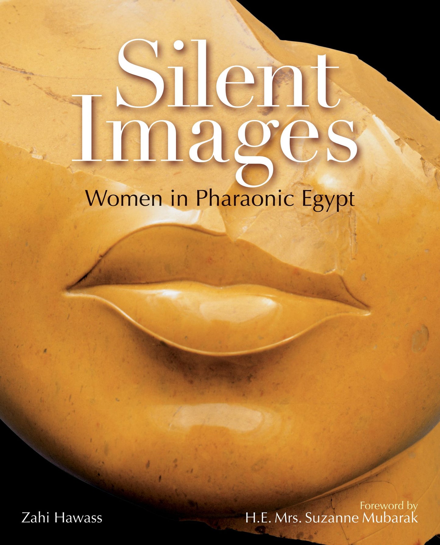 Silent Images: Women in Pharanoic Egypt