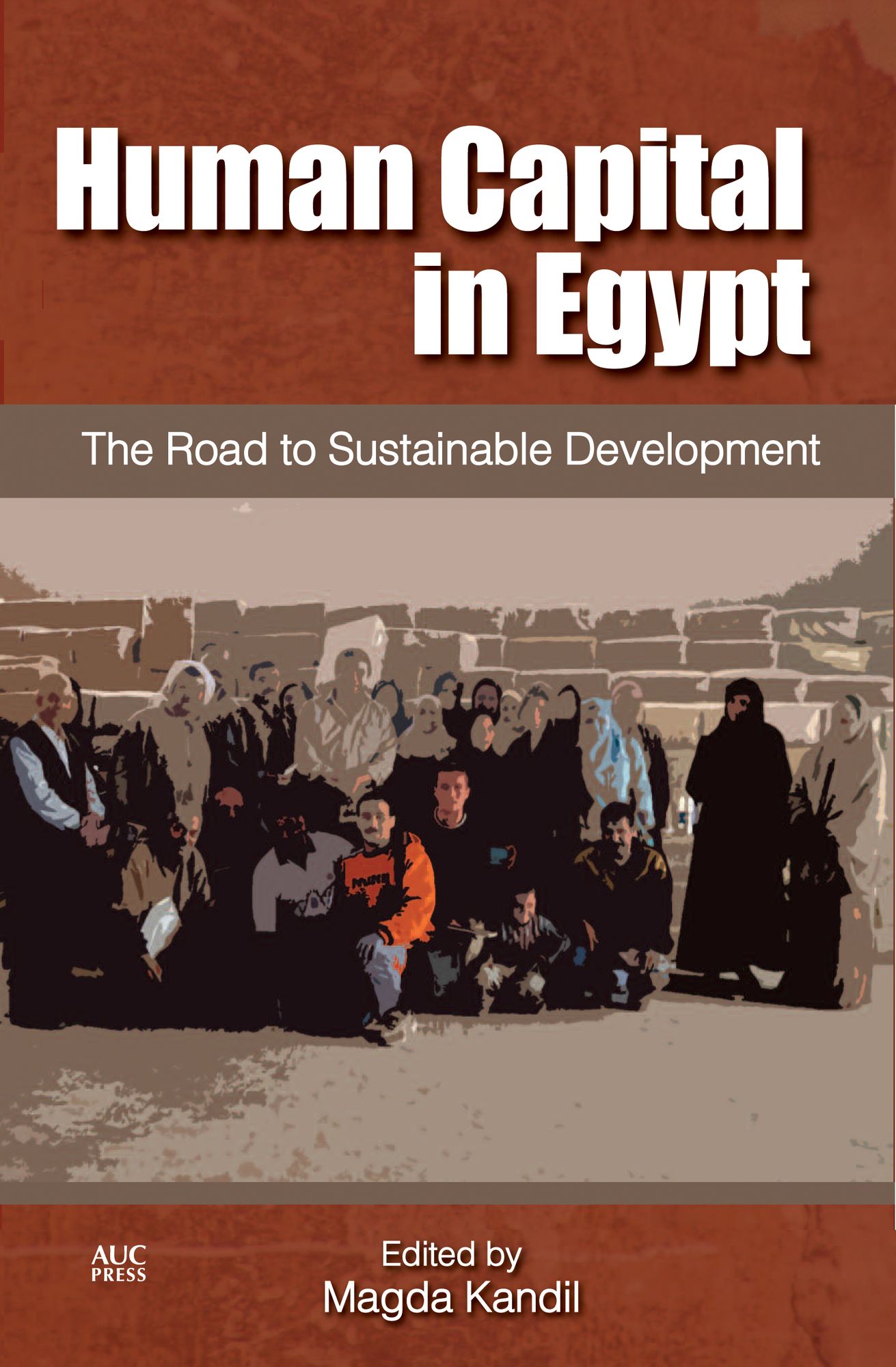 Human Capital in Egypt: The Road to Sustainable Development