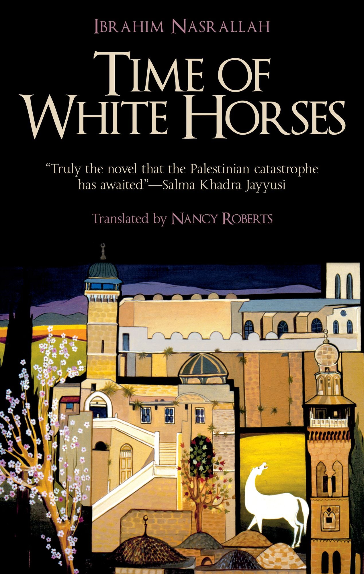 Time of White Horses: A Novel