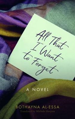 All That I Want to Forget