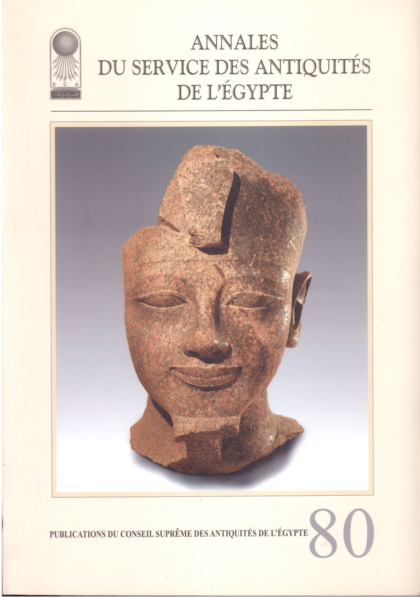 Annales Du Service Des Antiquities de l'Egypte: Volume 80