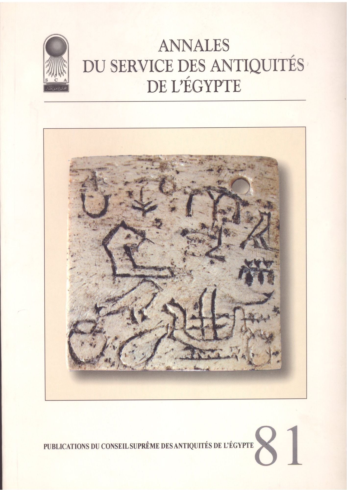 Annales du Service des Antiquiti'As de lEgypte: Volume 81