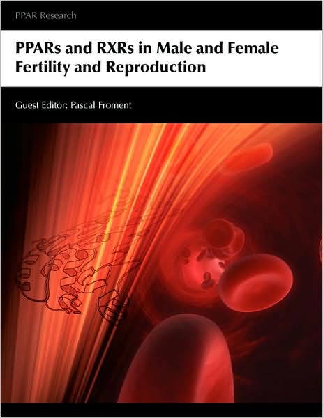 PPARs and RXRs in Male and Female Fertility and Reproduction