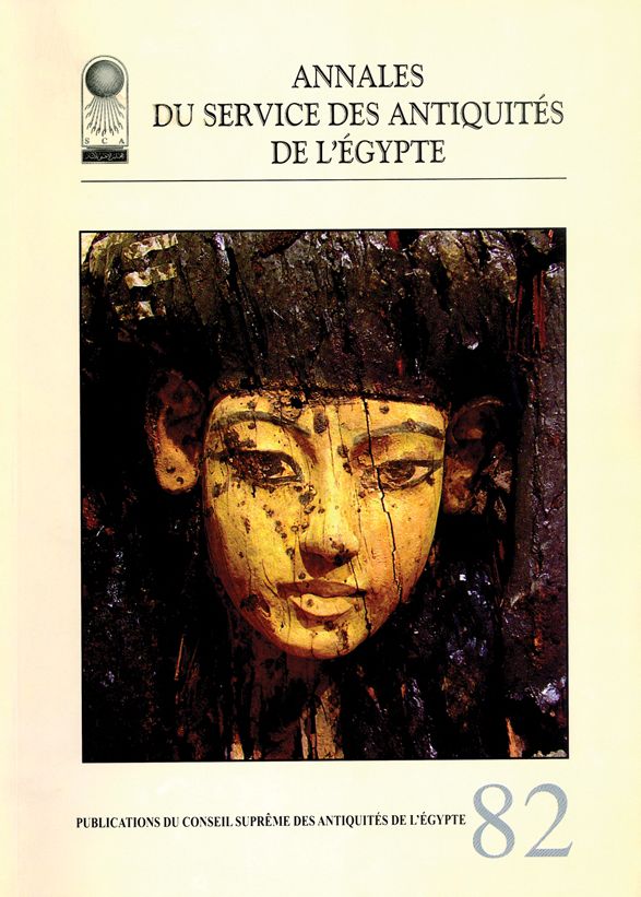 Annales du Service des Antiquites de L'Egypte Vol. 82