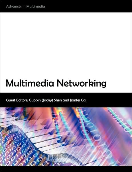 Multimedia Networking