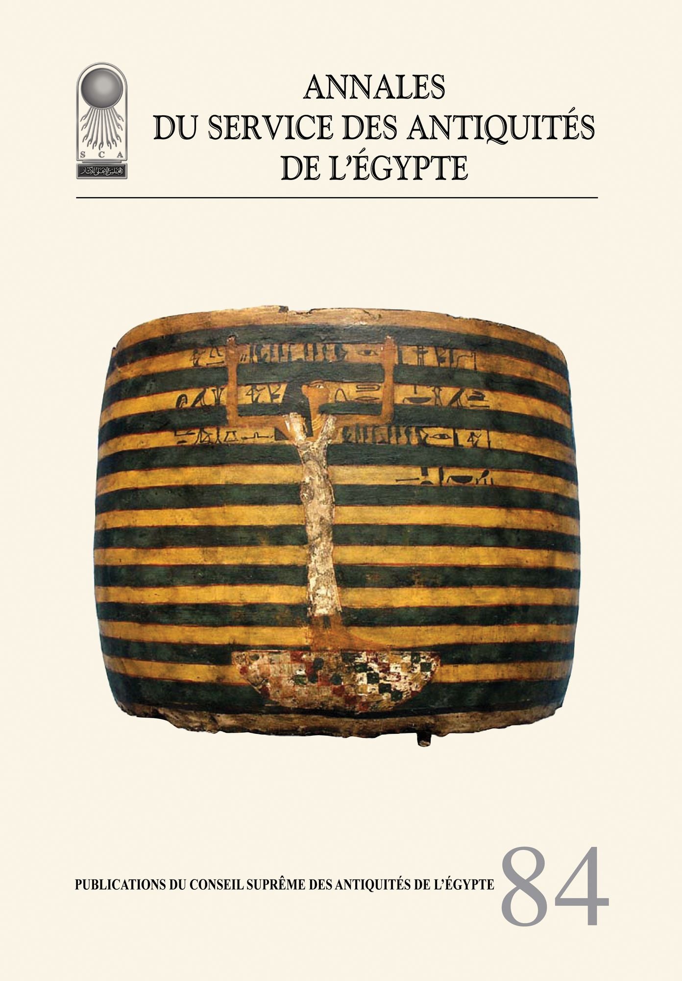 Annales du Service des Antiquiti'As de l'Egypte: Vol. 84