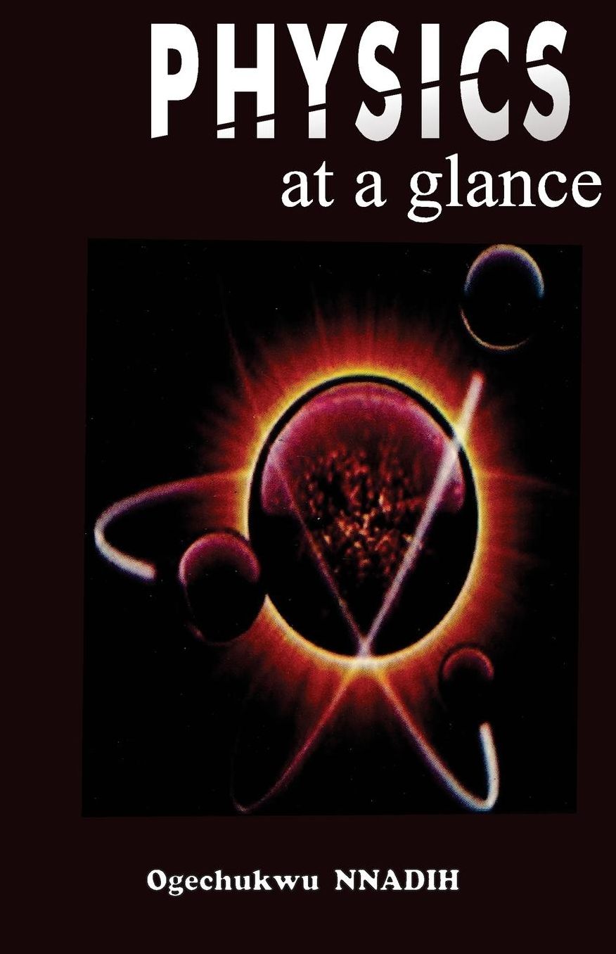 Physics at a glance: A complimentary guide to Physics