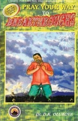 Pray Your Way to Breakthroughs