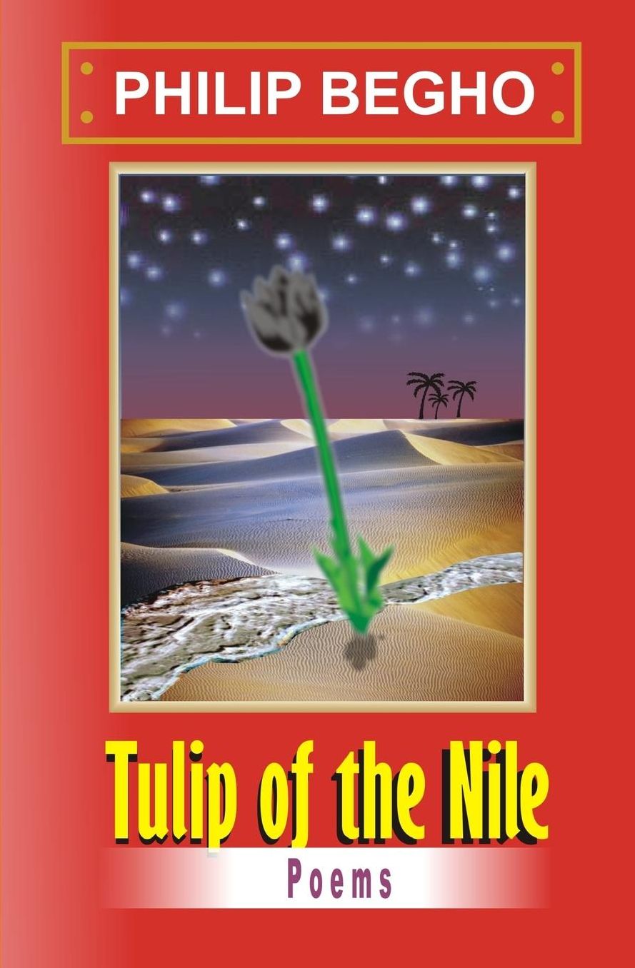Tulip of the Nile: A Collection of Poems