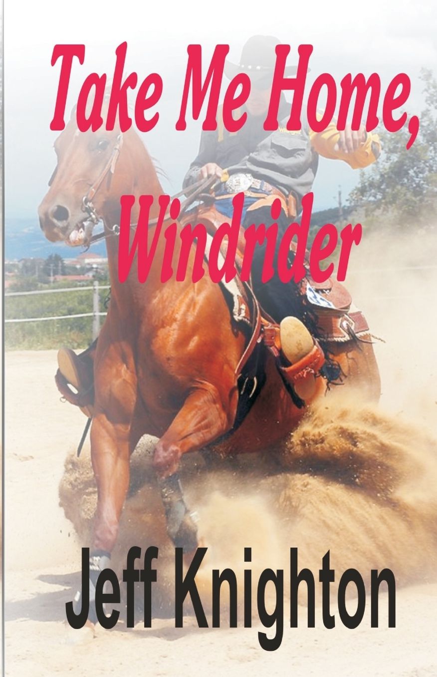 "Take Me Home, Windrider"