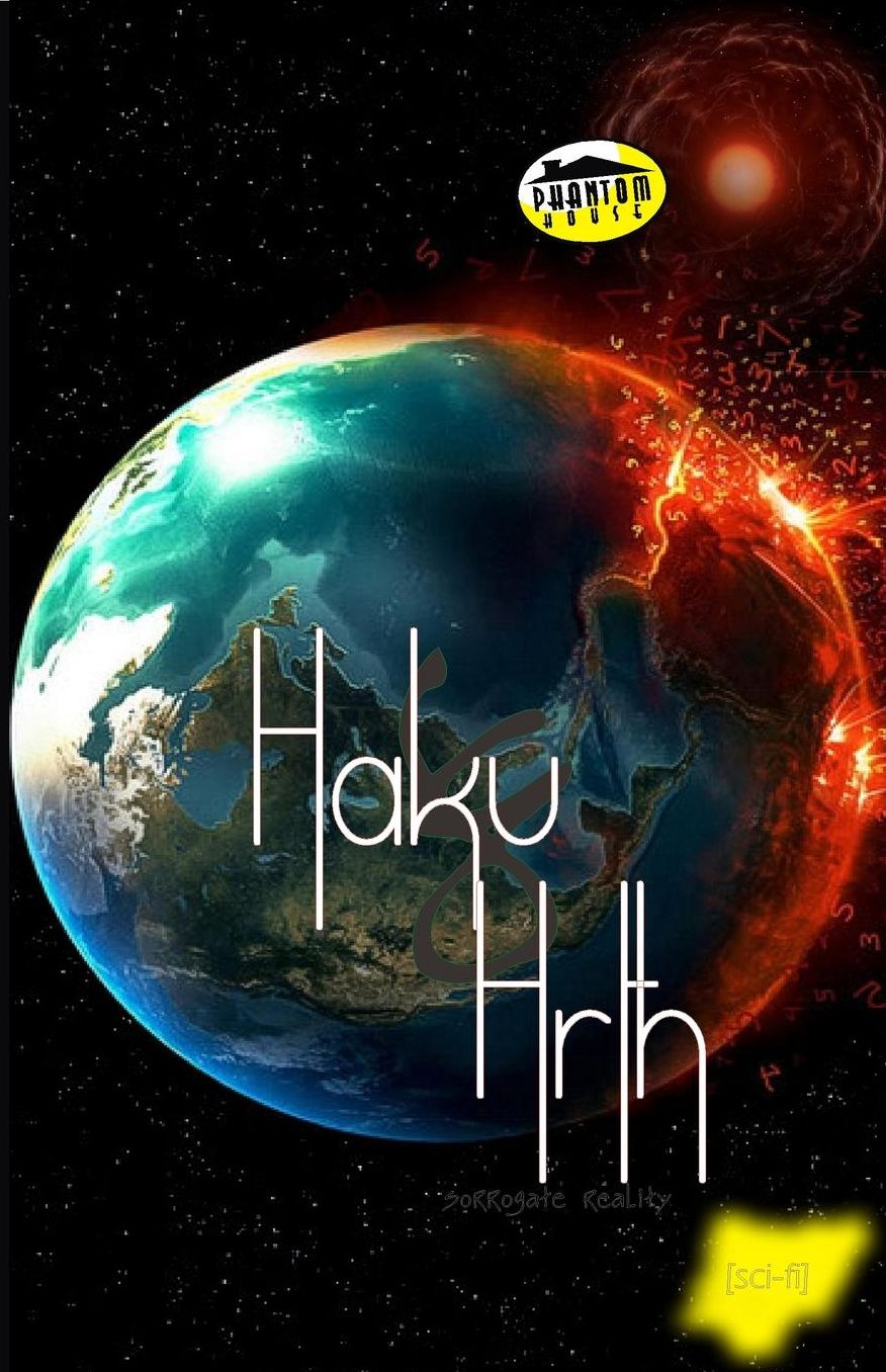 Haku & Hrth: surrogate reality