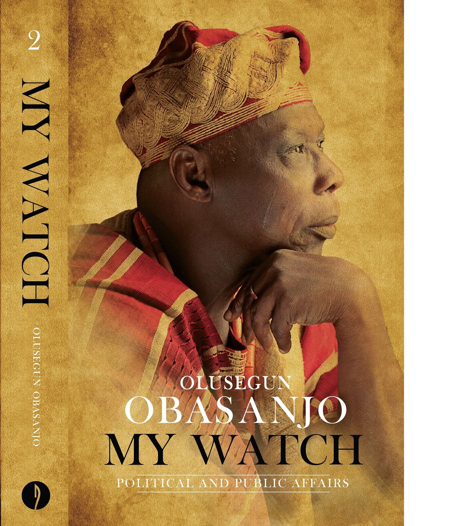 My Watch Volume 2: Political and Public Affairs