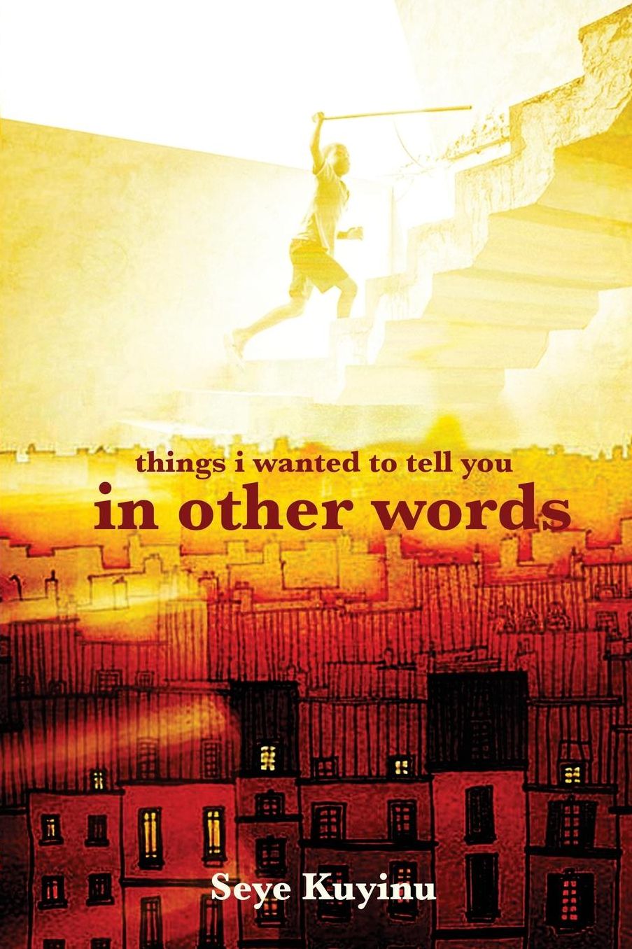 Things I Wanted To Tell You In Other Words: A relationships diary