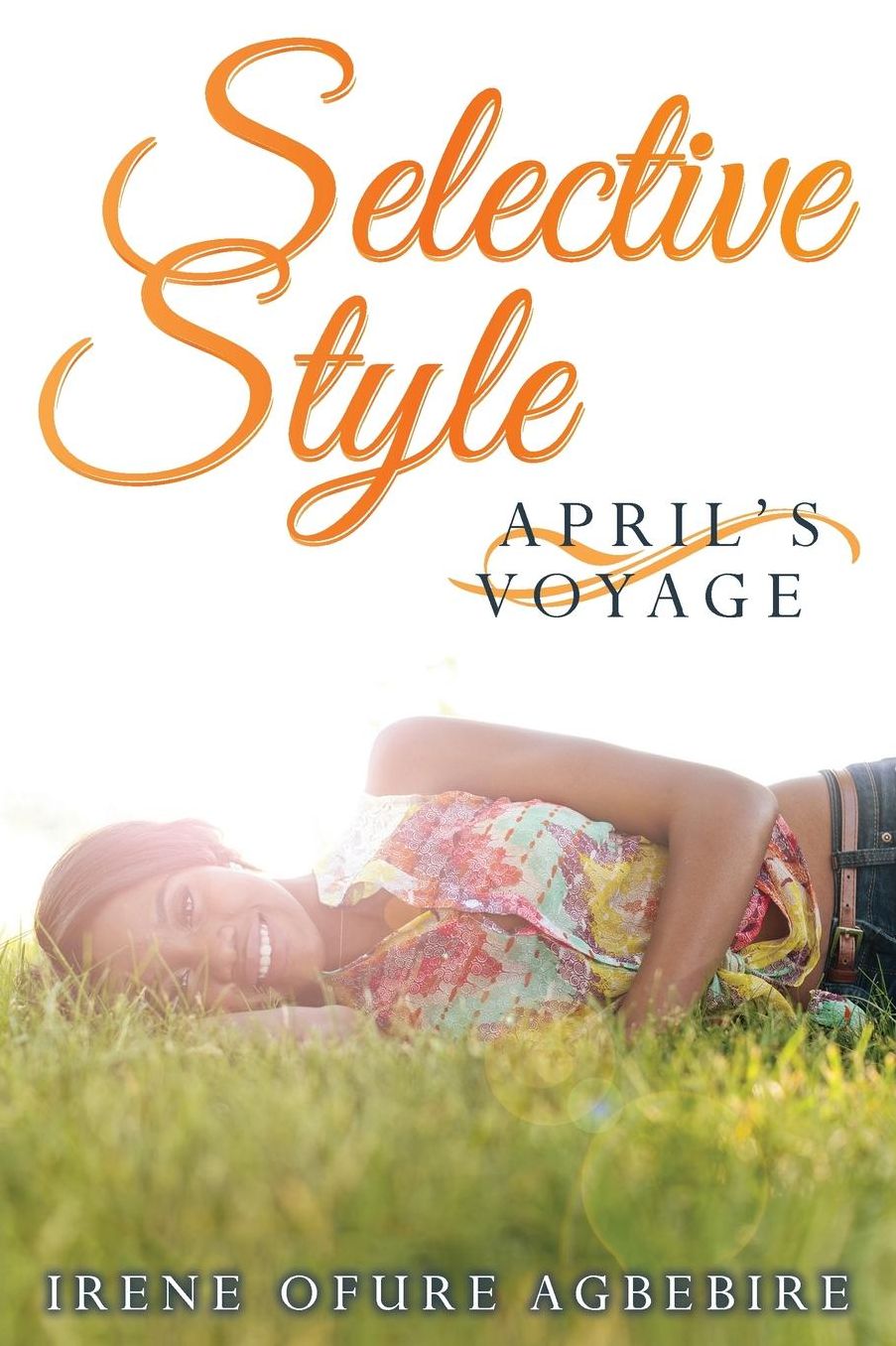 Selective Style: April's Voyage