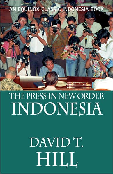 The Press In New Order Indonesia