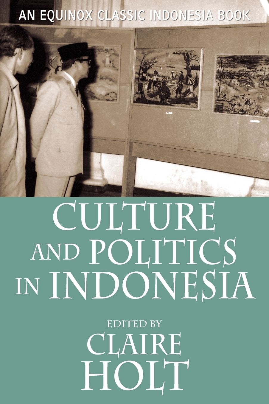 Culture And Politics In Indonesia
