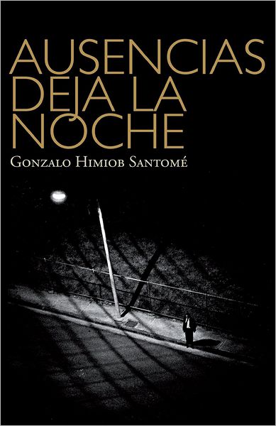 Ausencias Deja La Noche