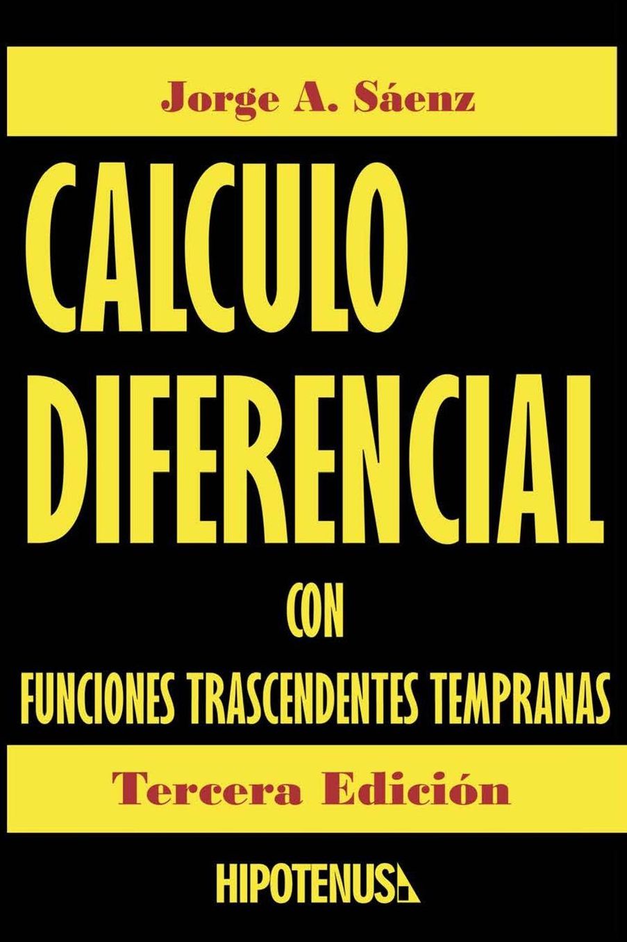 Calculo Diferencial Con Funciones Trascendentes Tempranas: Spanish Edition