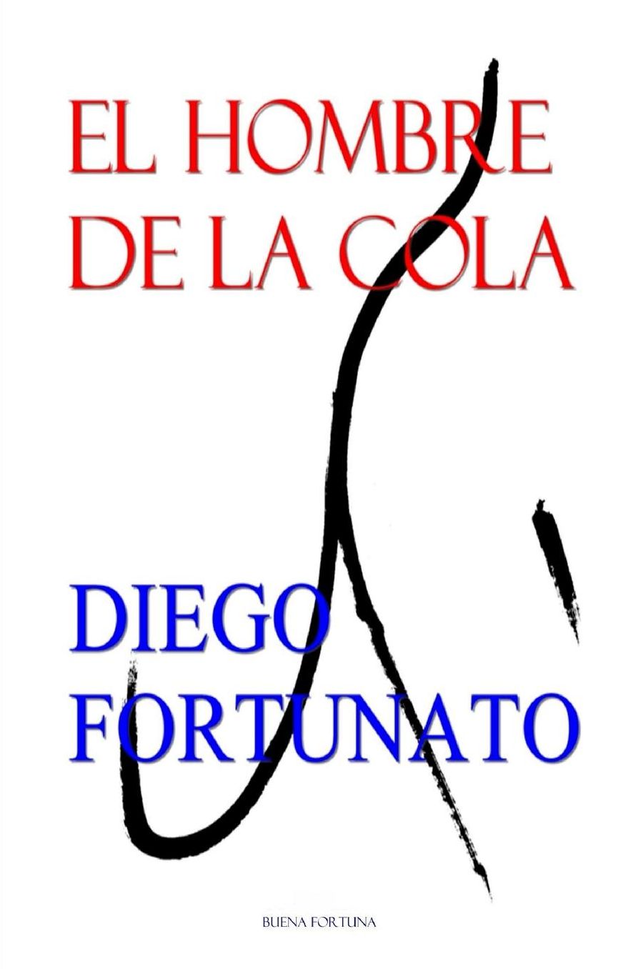 El hombre de la cola